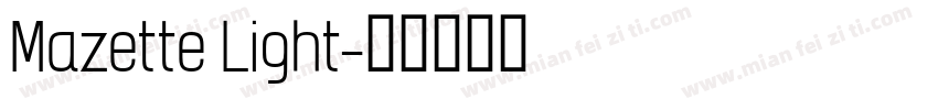 Mazette Light字体转换